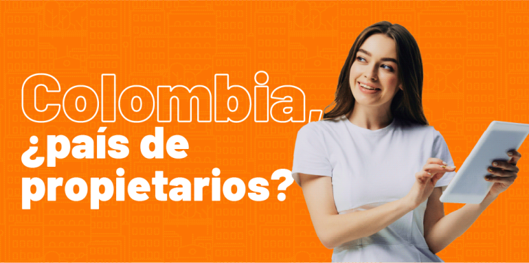 Colombia, ¿país de propietarios de vivienda?  